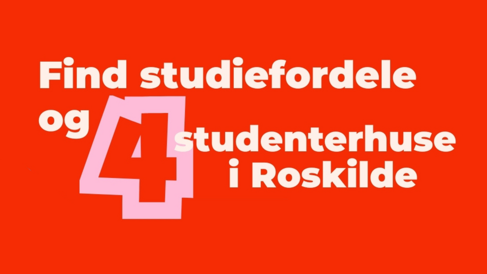 Dine studiefordele i Roskilde, du måske ikke kender endnu