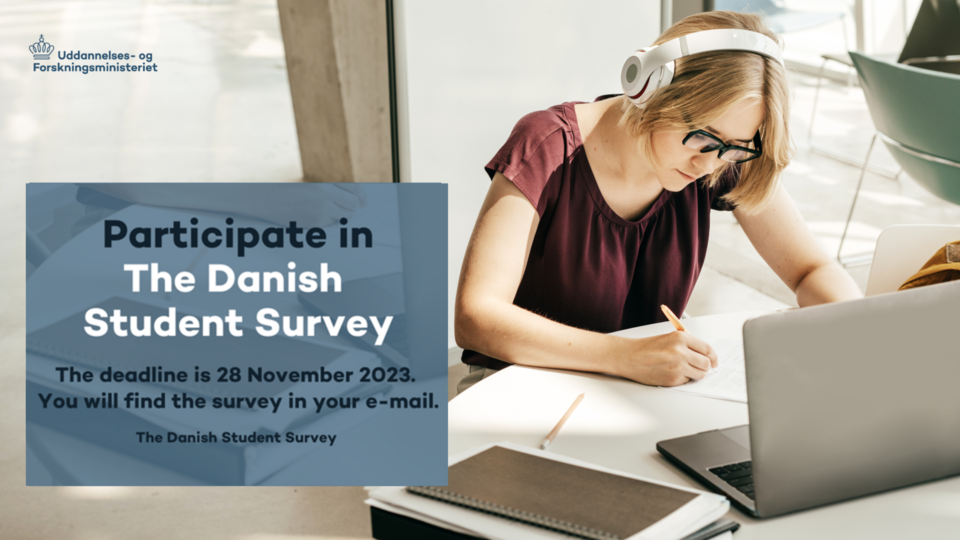 Did you remember to answer The Danish Student Survey?