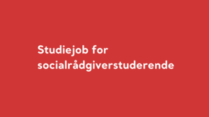 Studiejob for socialrådgiverstuderende