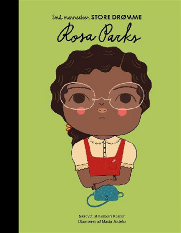 Rosa Parks - Små mennesker, store drømme